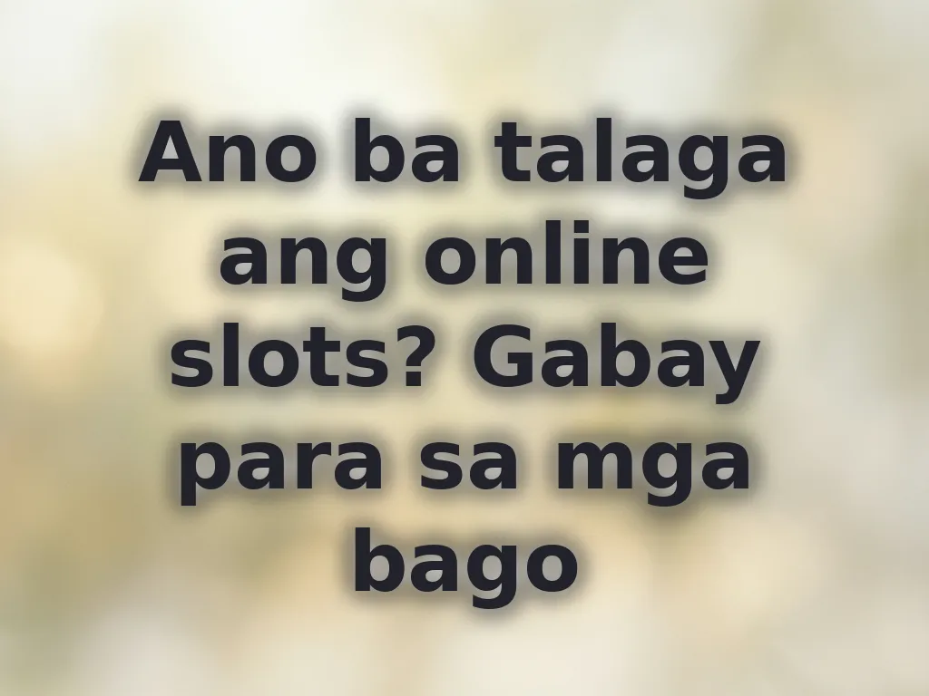 What are online slots